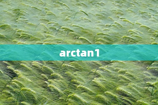 arctan1